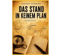 DAS STAND IN KEINEM PLAN: Unangepasst, aber smart: Erfolg nach eigenen Regeln - im Business und im Leben.