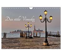 Das stille Venedig (Wandkalender 2026 DIN A4 quer), CALVENDO Monatskalender: Venedig bei Nacht, wie es wenige kennen