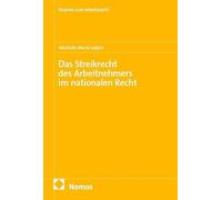 Das Streikrecht des Arbeitnehmers im nationalen Recht: 59