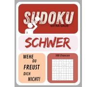 Das Sudoku Taschenbuch - Schwer & Extra Groß: 300 Sudoku-Meisterrätsel auf höchstem Niveau | Komplexe Herausforderungen & Experten-Lösungen für Profis