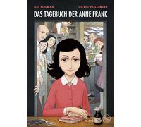 Das Tagebuch der Anne Frank - Graphic Diary