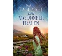 Das Tagebuch Der Mcdonell-frauen (ebook)