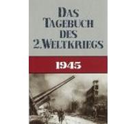 Das Tagebuch des 2.Weltkriegs 6 - 1945 [Alemania] [VHS]