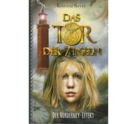 Das Tor der sieben Inseln - Band vier: Der Norderney Effekt: 4 (Das Tor der 7 Inseln)