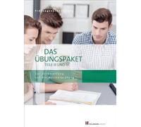 Das Übungspaket Teil III + IV: Zur Vorbereitung auf die Meisterprüfung Teile III + IV