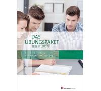 Das Übungspaket Teil III + IV: Zur Vorbereitung auf die Meisterprüfung Teile III + IV
