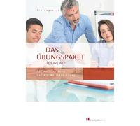 Das Übungspaket Teil IV | AEP - Variante 1 + 2: Zur Vorbereitung auf die Meisterprüfung Teil IV | Ausbildereignungsprüfung