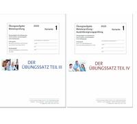 Das Übungspaket Teile III + IV - Variante 1: Zur Vorbereitung auf die Meisterprüfung Teile III + IV