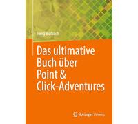 Das ultimative Buch über Point & Click-Adventures