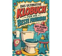 Das ultimative Klobuch für die beste Freundin: BFF-Alarm auf der Keramik. Lustiges Geschenk für beste Freundinnen, Freundschaft und Mädelsabende
