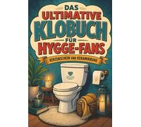 Das ultimative Klobuch für Hygge-Fans: Kerzenschein und Keramikruhe. Lustiges Geschenk für Fans von Hygge, Dänemark und Kerzen
