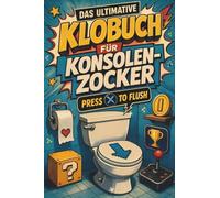 Das ultimative Klobuch für Konsolen-Zocker: Press X to flush. Lustiges Geschenk für Fans von Zocken, PlayStation und Xbox