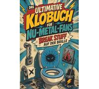 Das ultimative Klobuch für Nu-Metal-Fans: Break Stuff auf der Brille. Lustiges Geschenk für Fans von Nu Metal, Linkin Park und Limp Bizkit