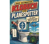 Das ultimative Klobuch für Planespotter: Es geht kontrolliert nach unten. Lustiges Geschenk für Fans von Flugzeugen, Planespotting und Airbus