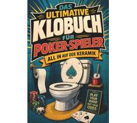 Das ultimative Klobuch für Poker-Spieler: All in auf der Keramik. Lustiges Geschenk für Pokern All-ins und Royal Flush
