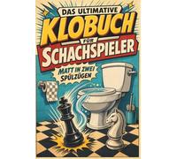 Das ultimative Klobuch für Schachspieler: Matt in zwei Spülzügen. Lustiges Geschenk für Fans von Schach, Strategie und Damengambit