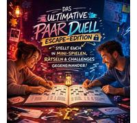 Das ultimative Paar Duell - Escape-Edition: Die spannende Couple Challenge für eure Date Night - Stellt euch in Minispielen, Rätseln & Challenges gegeneinander! Perfektes Geschenk zum Jahrestag