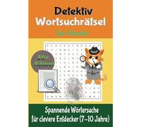 Das ultimative Wortsuchrätsel für Kinder: Wortsuchrätsel für Kinder, Rätselbuch für Kinder, 7-10 Jahre, Lernspielzeug für Kinder, Beschäftigung für Kinder, Wortschatz erweitern, Konzentration steigern