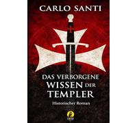 Das verborgene Wissen der Templer (Estero)