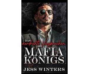 Das verdrehte Versprechen des Mafia-Königs: Eine vorgetäuschte Verlobung als zweite Chance: 6 (Die Crimson Empire-Reihe)