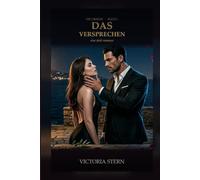 Das Versprechen: Ein Dark-Mafia-Romance