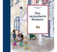 Das verzauberte Museum: Mia und das Geheimnis der Spielzeuge