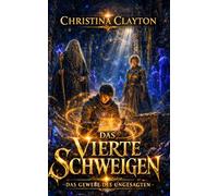 Das vierte Schweigen: Das Gewebe des Ungesagten