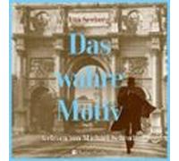 Das Wahre Motiv (ungekürzt) (audiolibro)