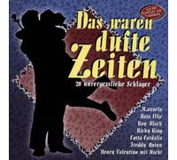 Das waren dufte Zeiten-20 unvergessliche Schlager (1997, da) - Freddy Quinn, Manuela, Dorthe, Will Brandes, Gerhard Wendland..