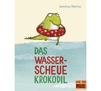 Das wasserscheue Krokodil: Vierfarbiges Bilderbuch