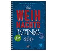 Das Weihnachts-Ding: Kultliederbuch