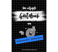 Das witzigste Gästebuch ever: Weihnachts-Wahnsinn, lustiges Geschenk, Familie, Feier, Party, Wichtel, blau