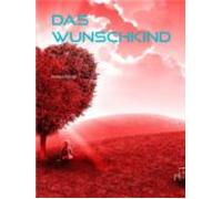 Das Wunschkind (ebook)
