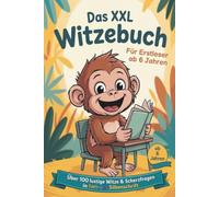 Das XXL Witzebuch für Erstleser ab 6 Jahren: Über 100 lustige Kinderwitze & Scherzfragen in farbiger Silbenschrift - Mit Affe Milo lesen, lachen und staunen