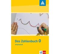 Das Zahlenbuch 0: Arbeitsheft (Anfangsunterricht) Klasse 1 (Programm (Broschüre)