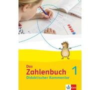 Das Zahlenbuch 1.Didaktischer Kommentar Klasse 1