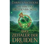 Das Zeitalter der Druiden: Eine düstere irische historische Fantasy: 9 (Das Erbe Der Druidenbrosche)