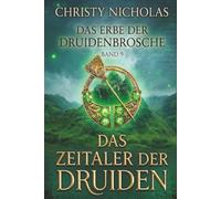 Das Zeitalter der Druiden: Eine düstere irische historische Fantasy (Das Erbe der Druidenbrosche)