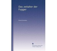 Das zeitalter der Fugger
