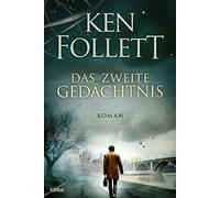 Das zweite Gedächtnis: Roman .