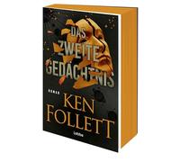 Das zweite Gedächtnis: Roman. Ken Folletts atemberaubender Thriller über die Pioniertage der amerikanischen Raumfahrt