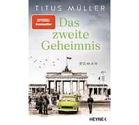 Das zweite Geheimnis: Roman: 2