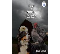 Dash and Shadow 3: The Case of the Night Raiders