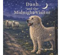 Dash and the Midnight Visitor (The Adventures of Dash the Farm Dog)