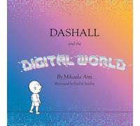 Dashall and the Digital World