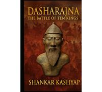 Dasharajna: The Battle of Ten Kings (Harappa)