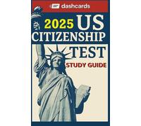 dashcards - 2025 US CITIZENSHIP TEST Study Guide
