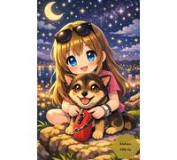 Dashed Lined Journal Anime Olivia and Puppy Sara Notebook: Cute Manga Girl with Little Dog Under Starry Night Sky | Wide Ruled Paper for Creative ... Inch Composition Book for School Girls