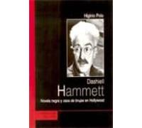 dashiell hammett: novela negra y caza de brujas en hollywood (el viejo