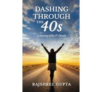 Dashing Through The 40s: A Journey of the 5th Decade